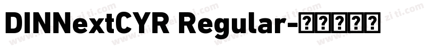 DINNextCYR Regular字体转换